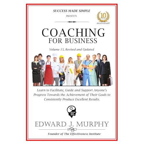 Coaching For Business by Edward J. Murphy