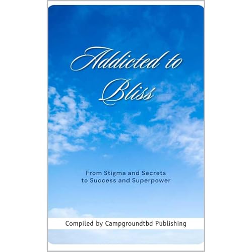 Addicted to Bliss by Mistilei Wriston