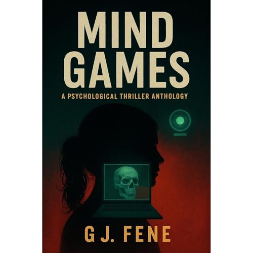 Mind Games: A Psychological Thriller Anthology