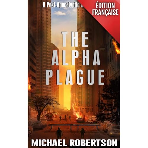 The Alpha Plague (Français)