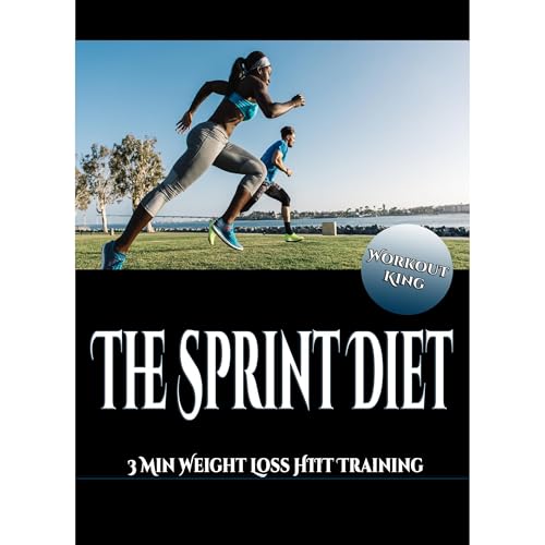 The Sprint Diet by Workout King