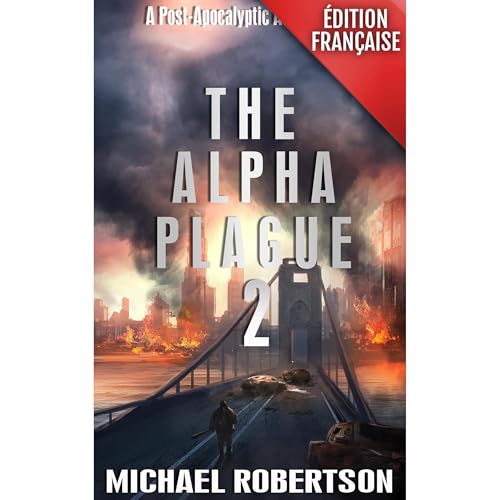 The Alpha Plague 2 (Français)