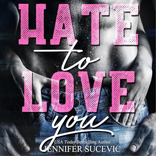 Hate to Love You (German Edition)