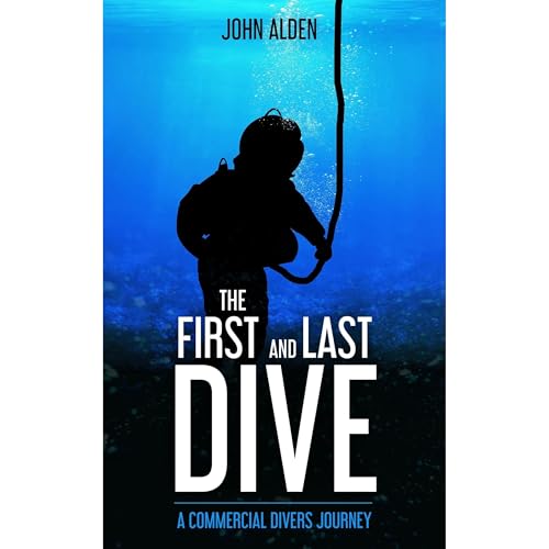 The First and Last Dive
