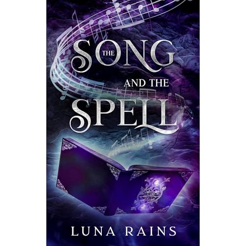 The Song and the Spell