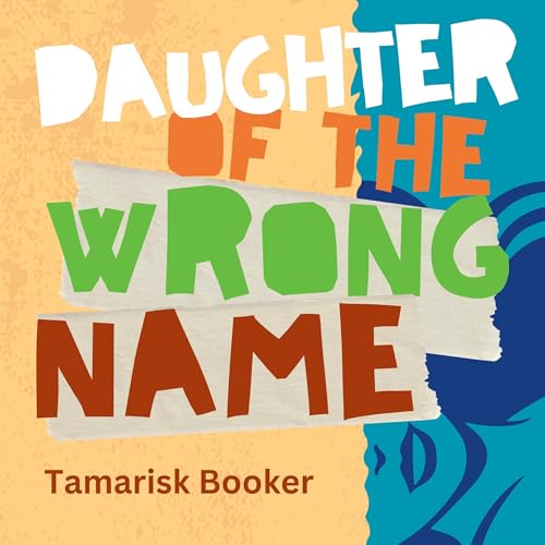 Daughter of the Wrong Name