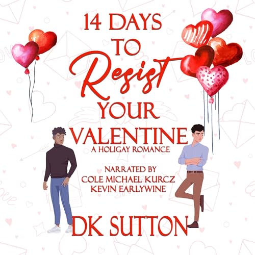 14 Days to Resist Your Valentine