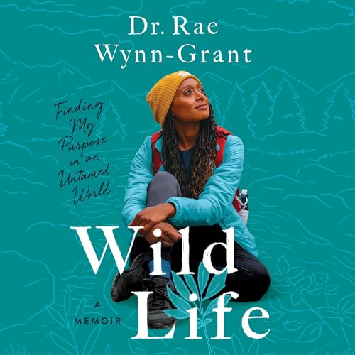 Wild Life by Rae Wynn-Grant