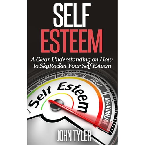 Self Esteem by John Tyler