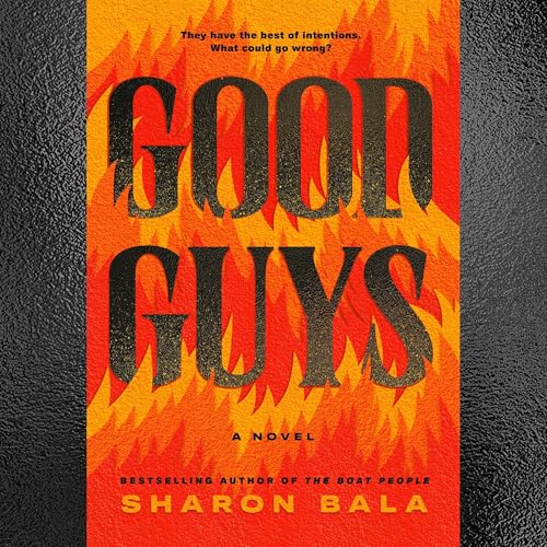 Good Guys by Sharon Bala