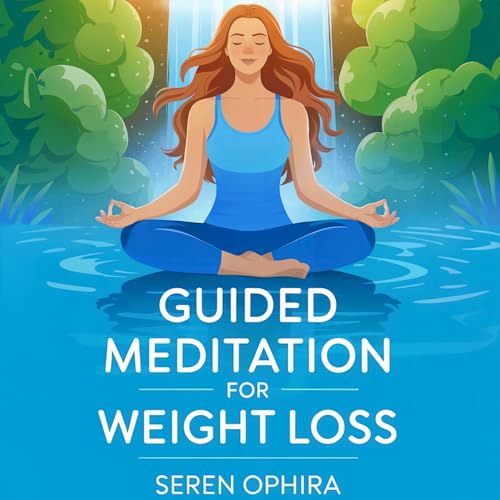 Guided Meditation for Weight Loss