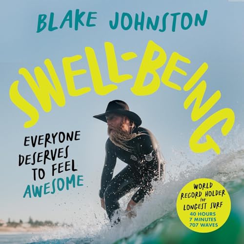 Swellbeing by Blake Johnston