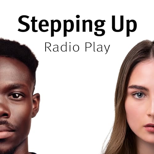 Stepping Up Radio Play by Sultan Bacchus Theatre