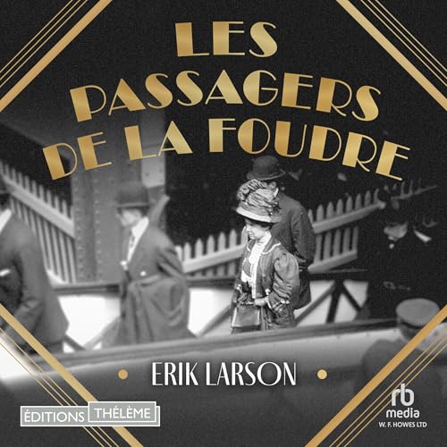 Les Passagers de la foudre