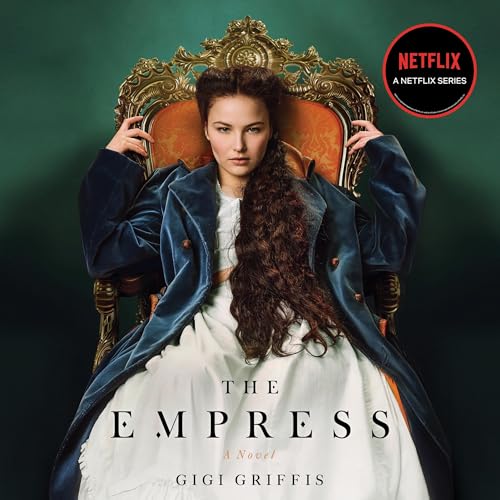 The Empress by Gigi Griffis