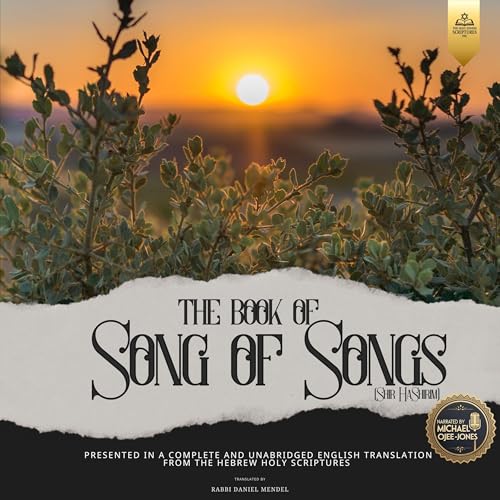 The Book of Song of Songs (Shir HaShirim)