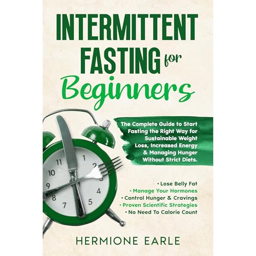 Intermittent Fasting For Beginners by Hermione Earle