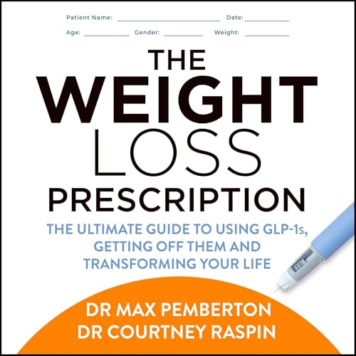 The Weight Loss Prescription