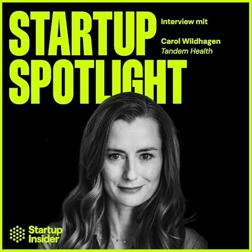 "Was wollen wir, wenn wir zum Arzt gehen? Jemand, der uns zuhört" ein MedTech Startup bekommt 50 Mio. USD – Carol Wildhagen (Tandem Health) by Unknown