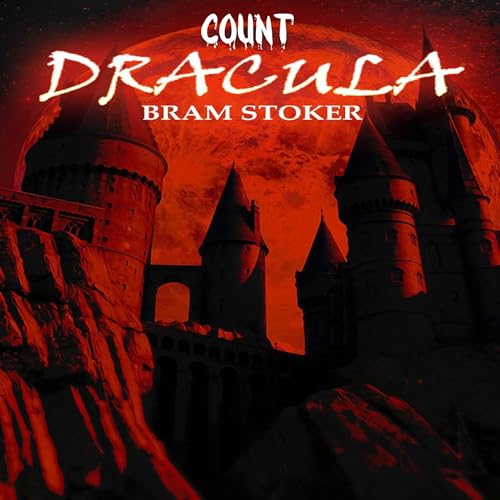 Count Dracula by Bram Stoker