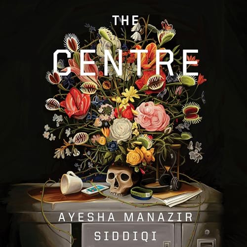 The Centre by Ayesha Manazir Siddiqi
