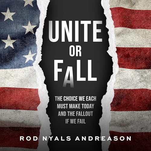 Unite or Fall by Rod Nyals Andreason