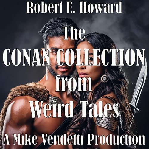The Conan Collection from Weird Tales