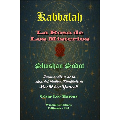 La Rosa de los Misterios by Cesar Marcus