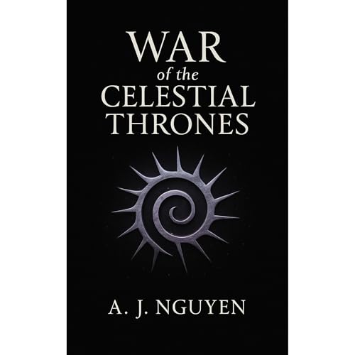 War of the Celestial Thrones