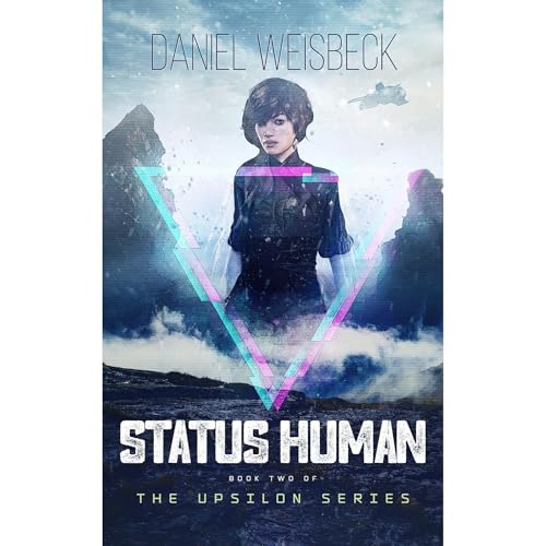 Status Human by Daniel Weisbeck