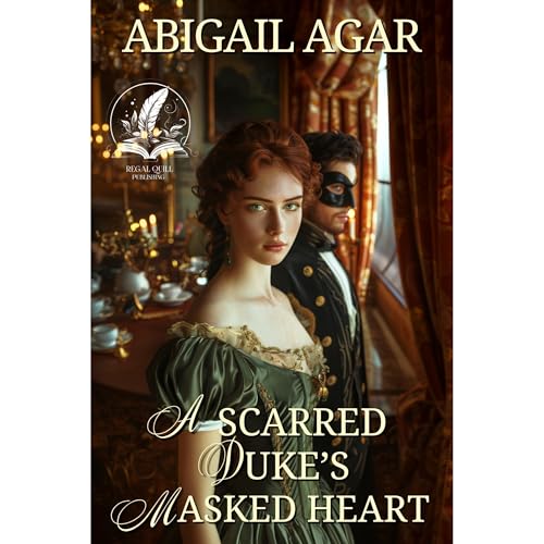 A Scarred Duke's Masked Heart