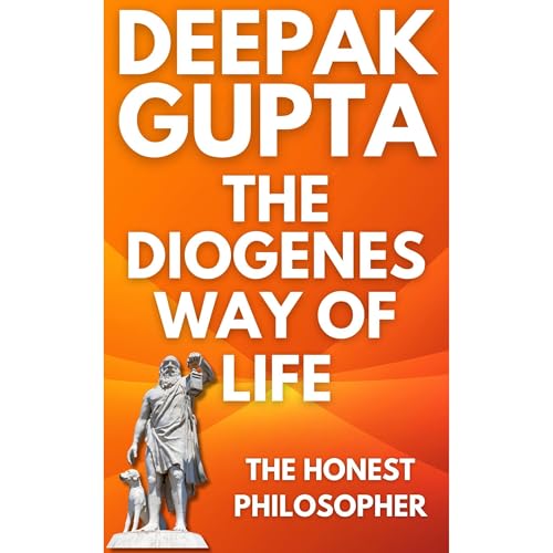 The Diogenes Way of Life