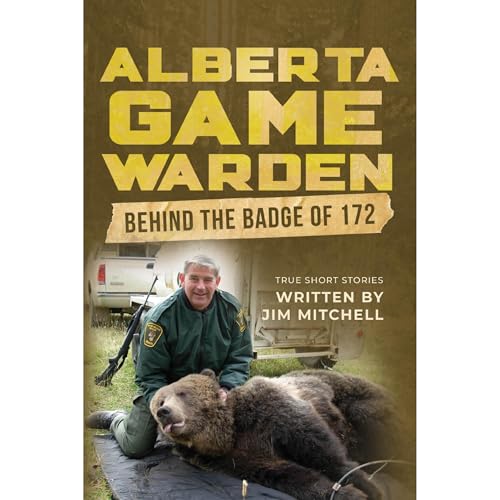 Alberta Game Warden by Jim Mitchell