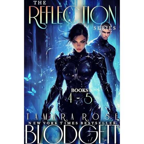 The Reflection Series Duet Box Set Books 4 & 5 by Tamara Rose Blodgett