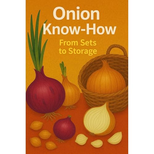 Onion Know-How by Grant Meadows