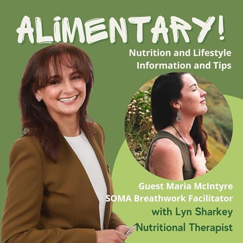 SOMA Breathwork Explained: Health, Clarity, and Connection Through Breath with Maria McIntyre by Unknown