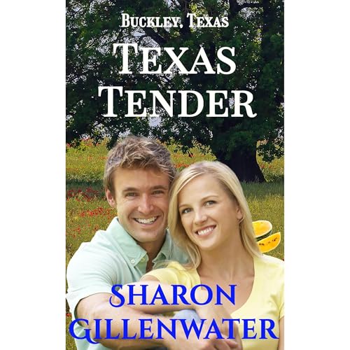 Texas Tender by Sharon Gillenwater
