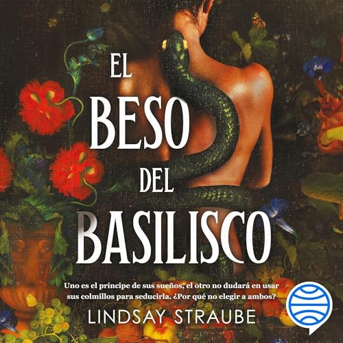 El beso del basilisco