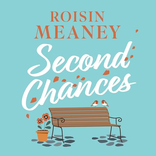Second Chances by Roisin Meaney