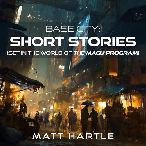 Base City: Short Stories