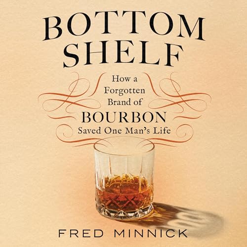 Bottom Shelf by Fred Minnick