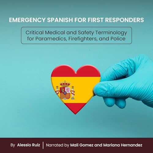 Emergency Spanish for First Responders