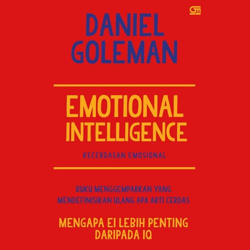 Emotional Intelligence by Daniel Goleman