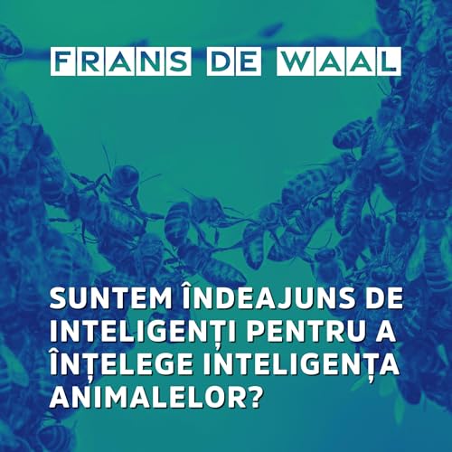 Suntem &icirc;ndeajuns de inteligenți pentru a &icirc;nțelege inteligența animalelor?