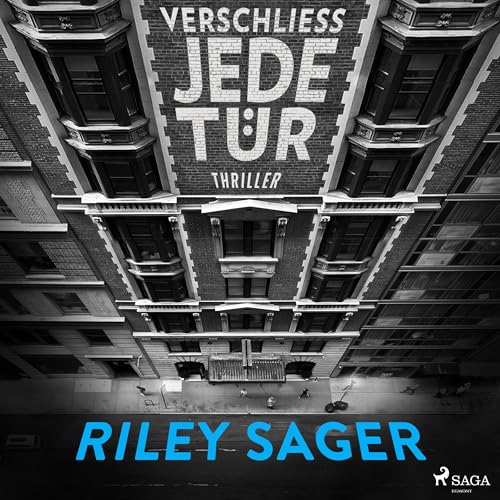 Verschließ jede Tür