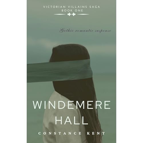 Windemere Hall by Constance Kent