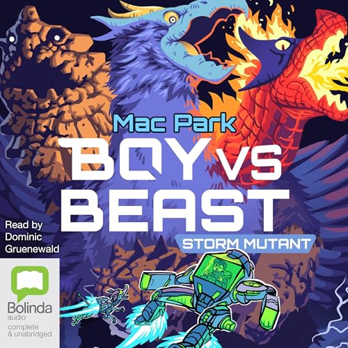 Boy vs Beast: Storm Mutant