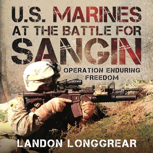 U.S. Marines at The Battle for Sangin by Landon Longgrear