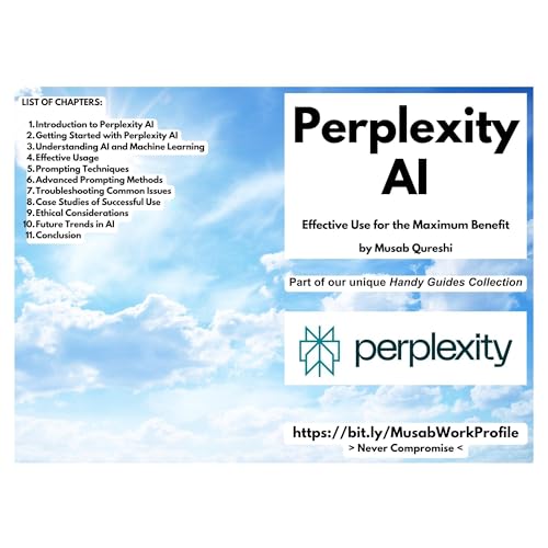 Perplexity AI - Effective Use for the Maximum Benefit