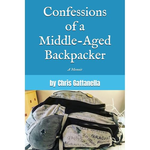 Confessions of a Middle-Aged Backpacker